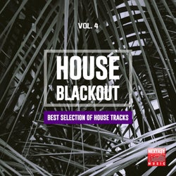 House Blackout, Vol. 4 (Best Selection Of House Tracks)