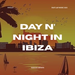 Day N' Night In Ibiza