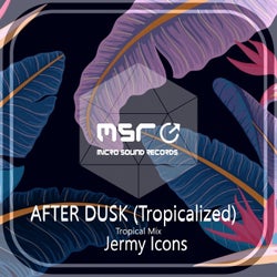 After Dusk (Tropicalized) [Tropical Mix]