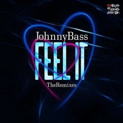 Feel It (The Remixes)