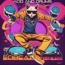 Acid and Drums