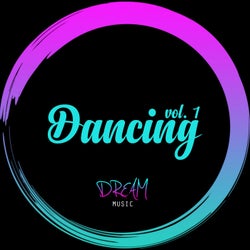 Dancing, Vol. 1