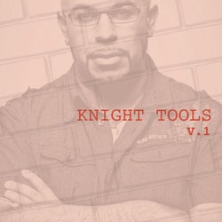 Knight Tools, Vol. 1