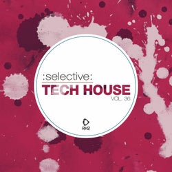 Selective: Tech House Vol. 36