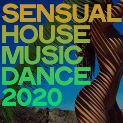 Sensual House Music Dance 2020