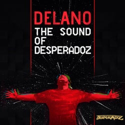 The Sound of Desperadoz