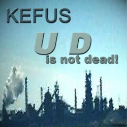 U D (Is Not Dead)