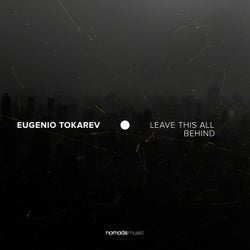 Leave This All Behind