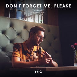 Don't Forget Me, Please (Remix)