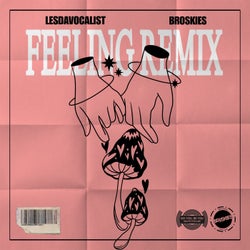 Feeling (Broskies Remix)