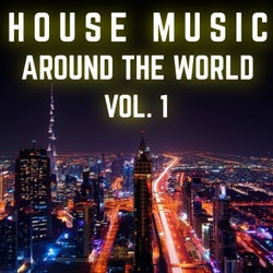 House Music Around the World, Vol. 1