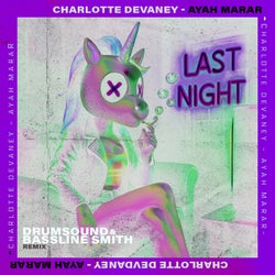 LAST NIGHT (Drumsound & Bassline Smith Remix)