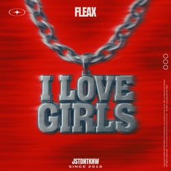 I Love Girls