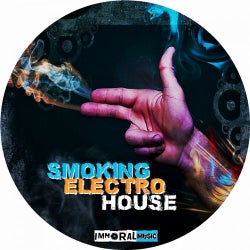 Smoking Electro House