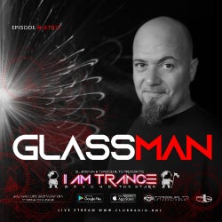 I AM TRANCE - 071 (SELECTED BY GLASSMAN)