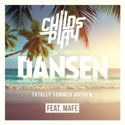 Dansen - Totally Summer Anthem