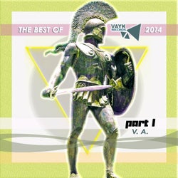 THE BEST OF VAYK RECORDS 2014 [PART. 1]