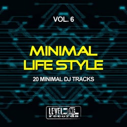Minimal Life Style, Vol. 6 (20 Minimal DJ Tracks)