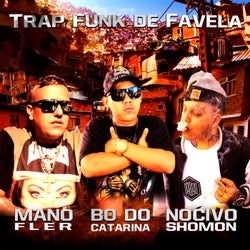 Trap Funk de Favela
