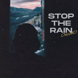 Stop The Rain