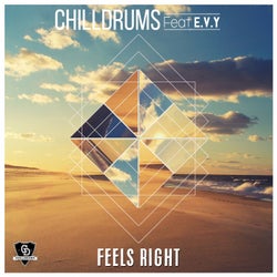 Feels Right (feat. E.V.Y)