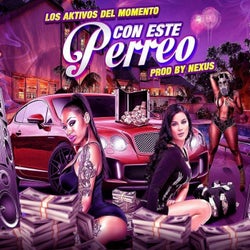 Con Este Perreo - Single