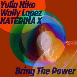Bring The Power