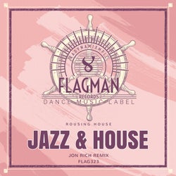 Jazz & House