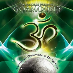 Goamoon, Vol. 5 Compiled by Ovnimoon & Dr. Spook (Progressive, Psy Trance, Goa Trance, Minimal Techno, Dance Hits)