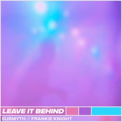 Leave It Behind