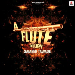 A Flute Story