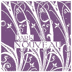 Dark Nouveau