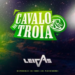 CAVALO DE TROIA - (LEIVAS REMIX)