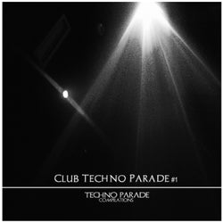 Club Techno Parade, Vol. 1