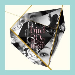 Bird 20th Anniversary Best