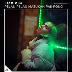 Pelan Pelan Masukan Pak Pong