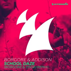 School Daze - Borgore & Tisoki Remix