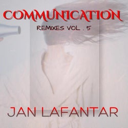 Communication (Remixes VOL. 5)