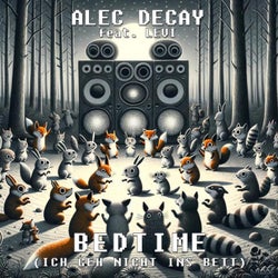 Bedtime (Ich geh nicht ins Bett)