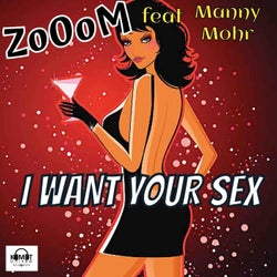 I WANT YOUR SEX (feat. Manny Mohr)