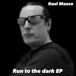 Run to the dark EP