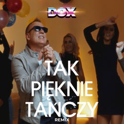 TAK PIĘKNIE TAŃCZY (Remix)