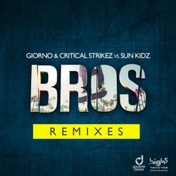 Bros (Remixes)