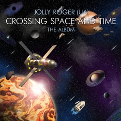 Crossing Space & Time (The Album)