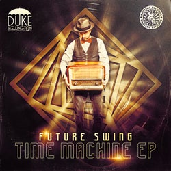 Future Swing Time Machine EP