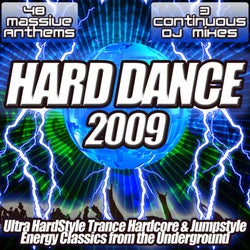 Hard Dance 2009 - Ultra Hardstyle Trance Hardcore & Jumpstyle - Energy Classics from the Underground
