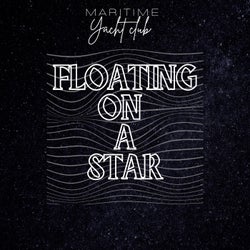 Floating On A Star