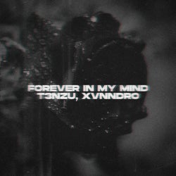 Forever In My Mind