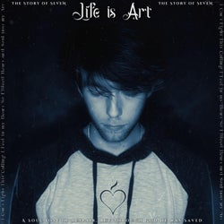 Life is Art