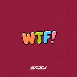 WTF!